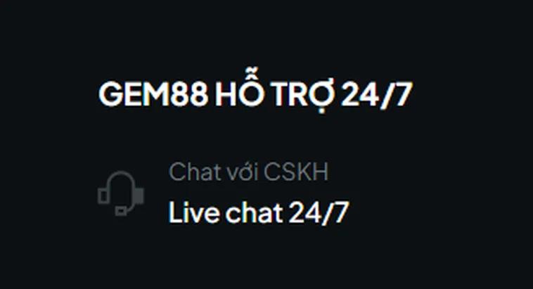 Hỗ trợ người chơi 24/7 tại Gem88.